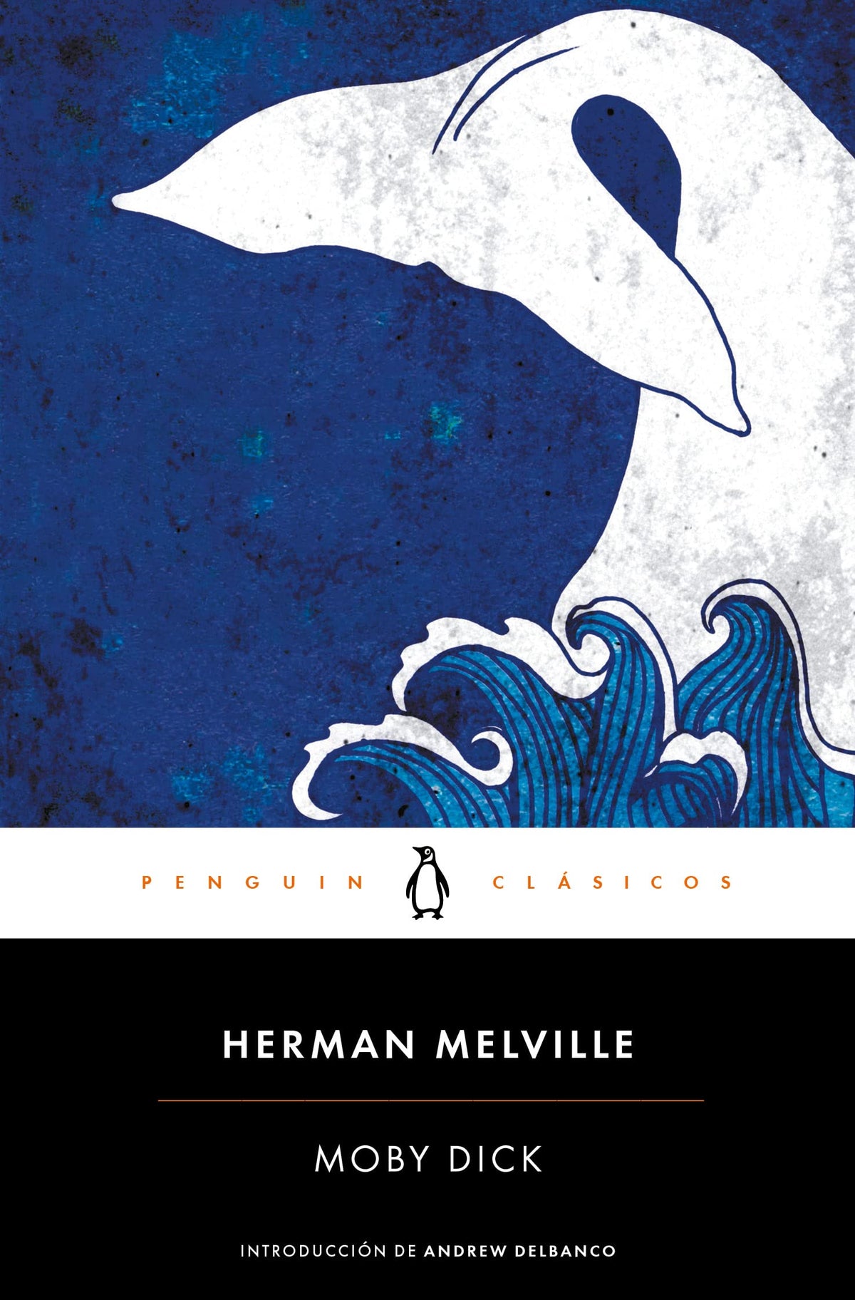 Moby Dick (Spanish Edition) (Penguin Clasicos)
