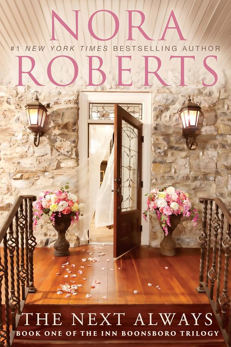 The Next Always (The Inn Boonsboro Trilogy) by Roberts, Nora