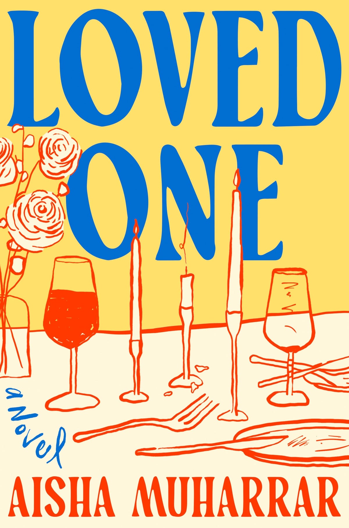 Loved One: A Novel