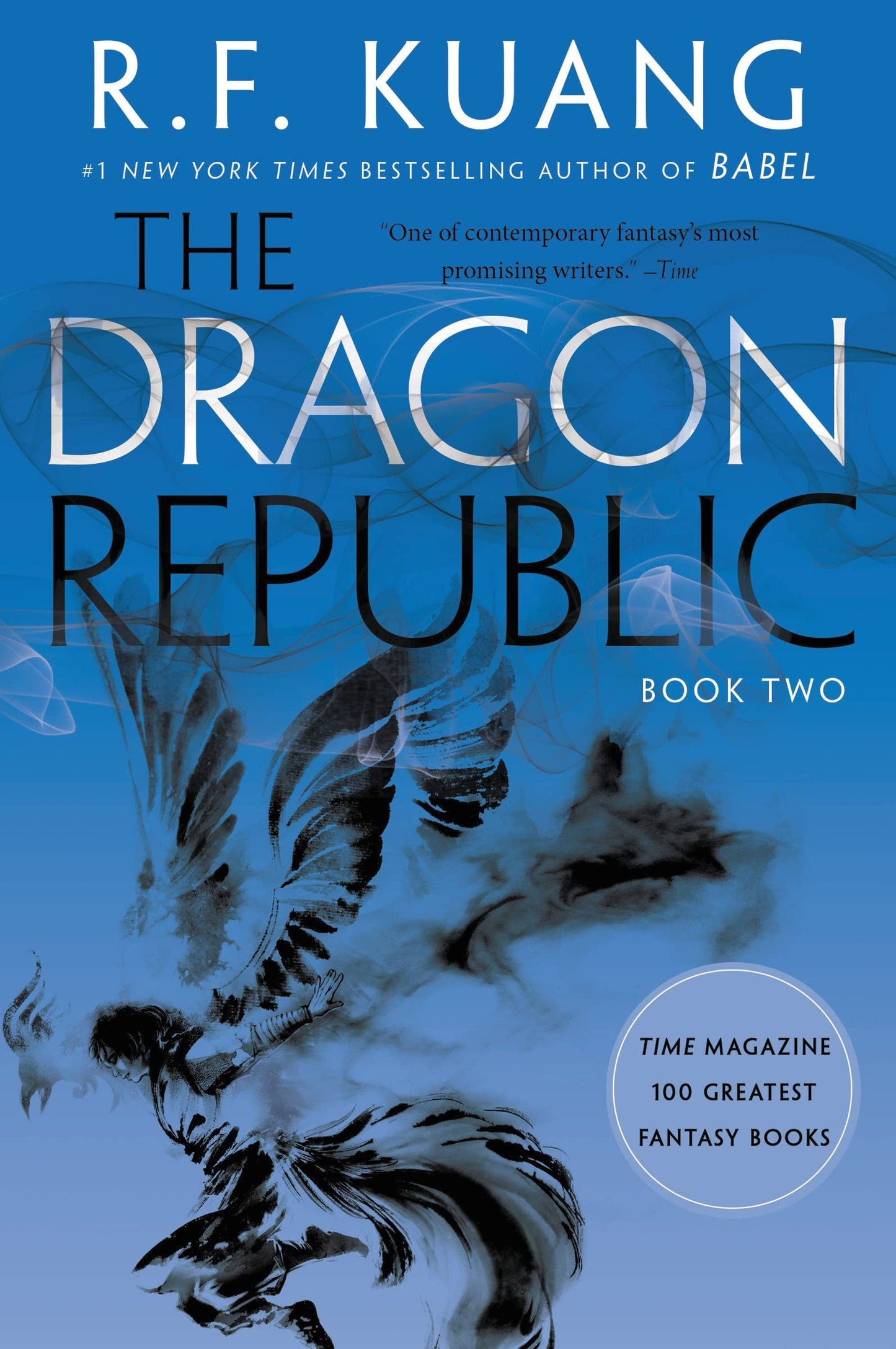 The Dragon Republic (The Poppy War, 2) by Kuang, R. F
