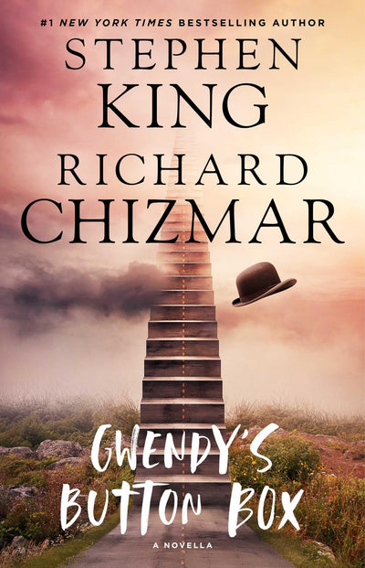 Gwendy's Button Box: A Novella (1) (Gwendy's Button Box Trilogy)