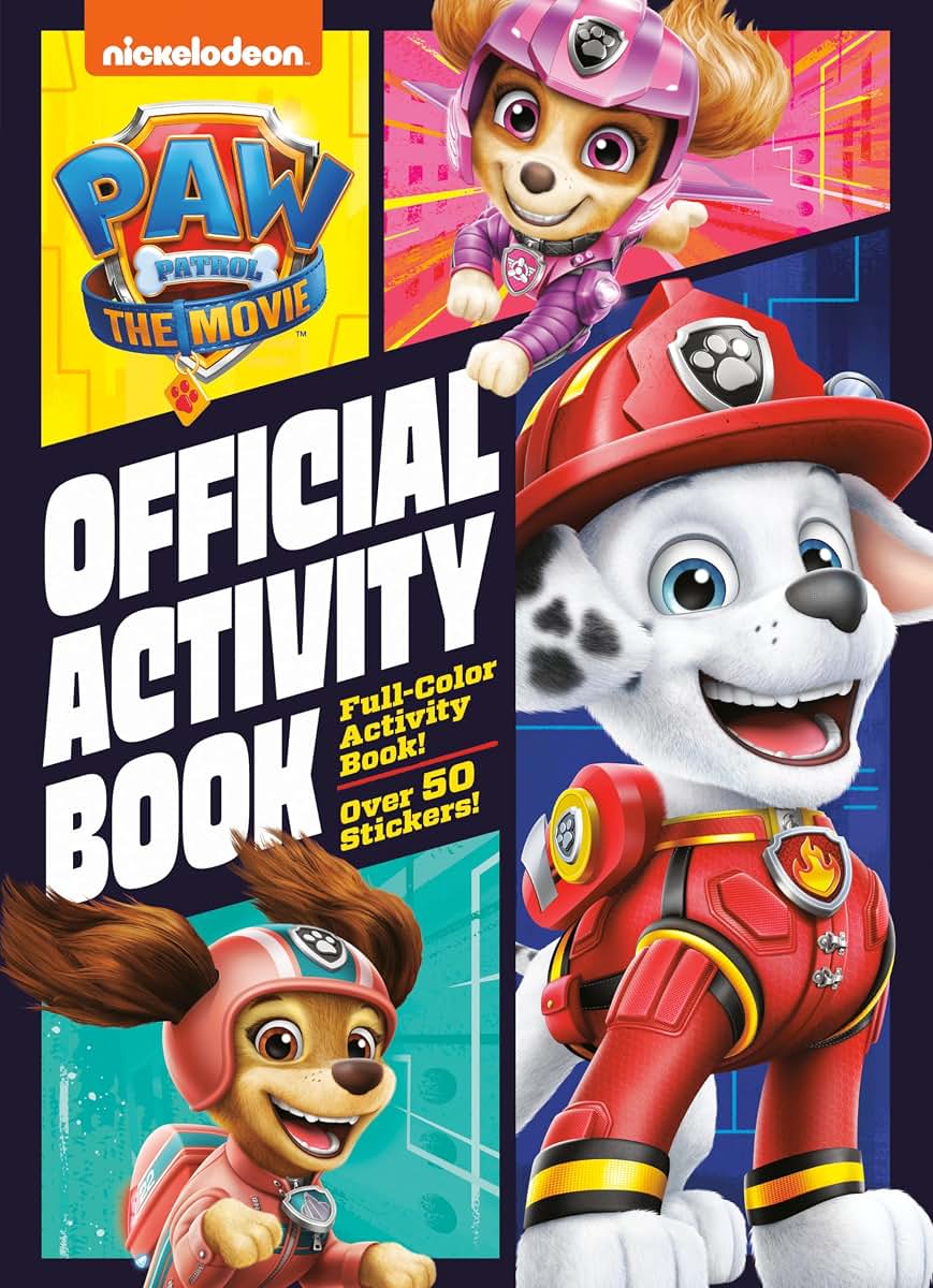 PAW Patrol: The Movie: Official Activity Book (PAW Patrol)
