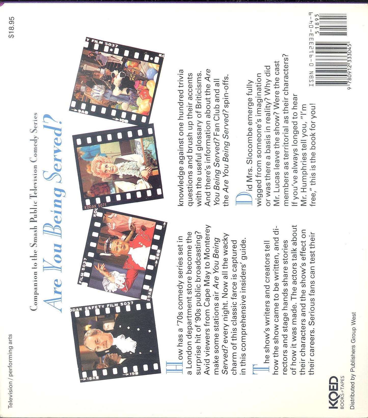 Are You Being Served?: The Inside Story of Britain's Funniest--And Public Television's Favorite--Comedy Series