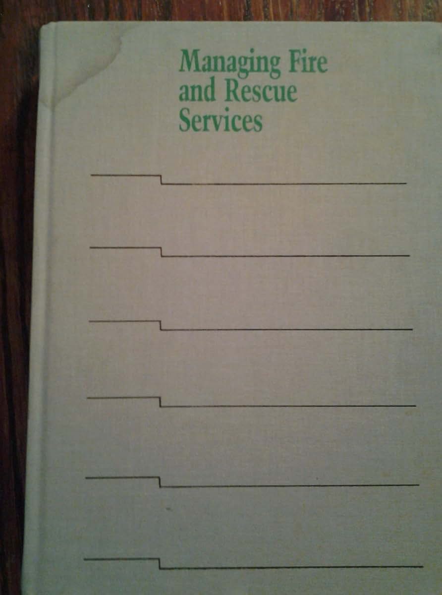 Managing Fire and Rescue Services (Municipal Management Series)
