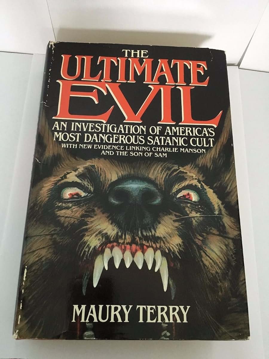 Ultimate Evil by Maury Terry