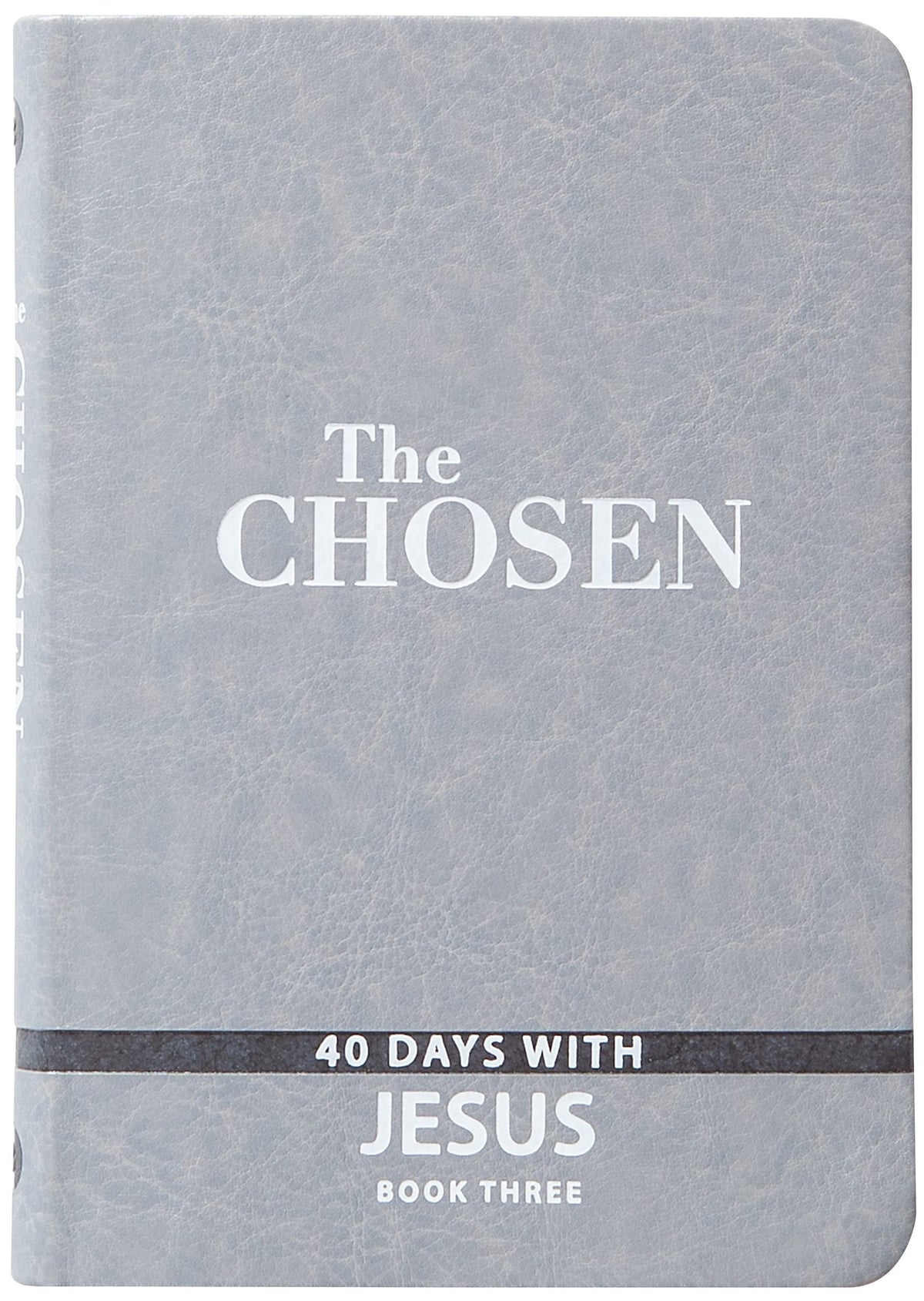 The Chosen Book Three: 40 Days with Jesus