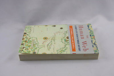 The Human Web: A Bird's-Eye View of World History