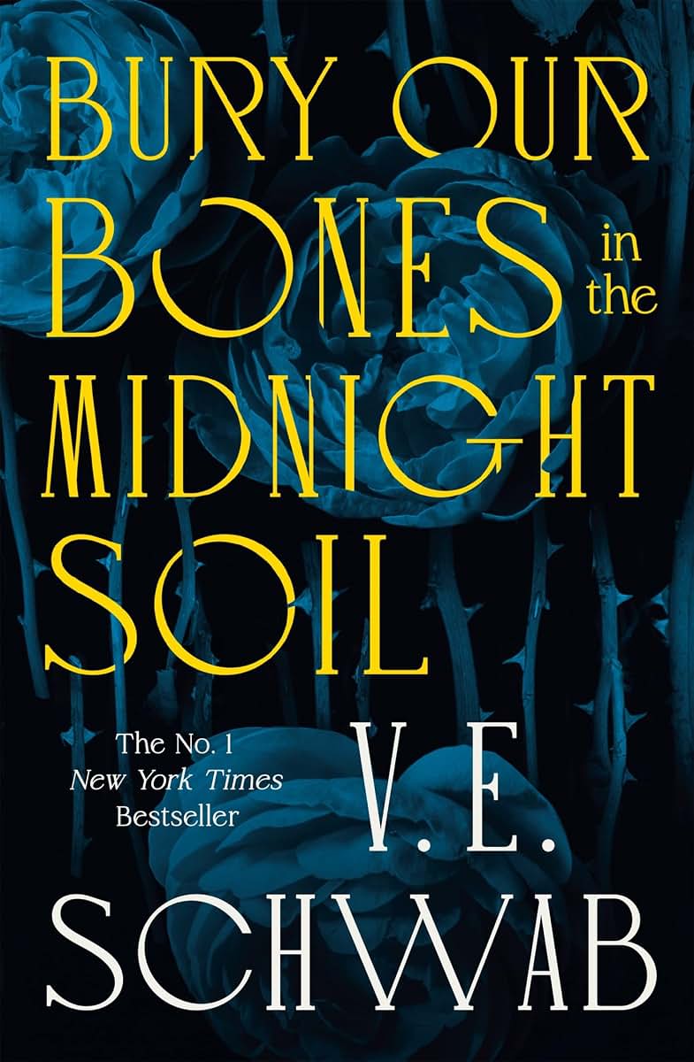 Bury our bones in the midnight soil (International Edition)