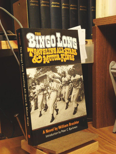 The Bingo Long Traveling All-Stars and Motor Kings: A Novel