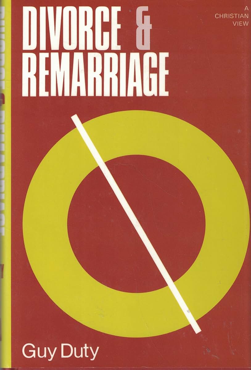 Divorce and Remarriage