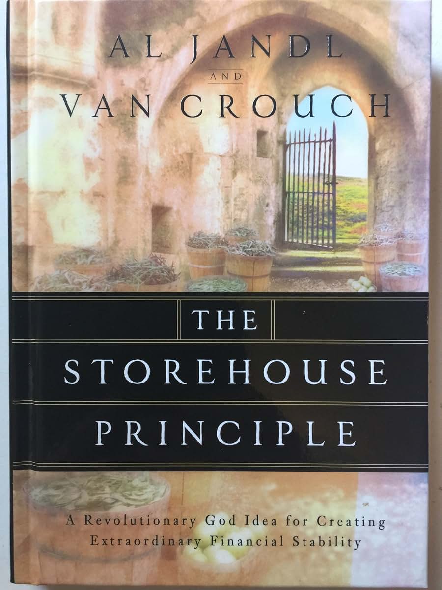 The Storehouse Principle: A Revolutionary God Idea for Creat