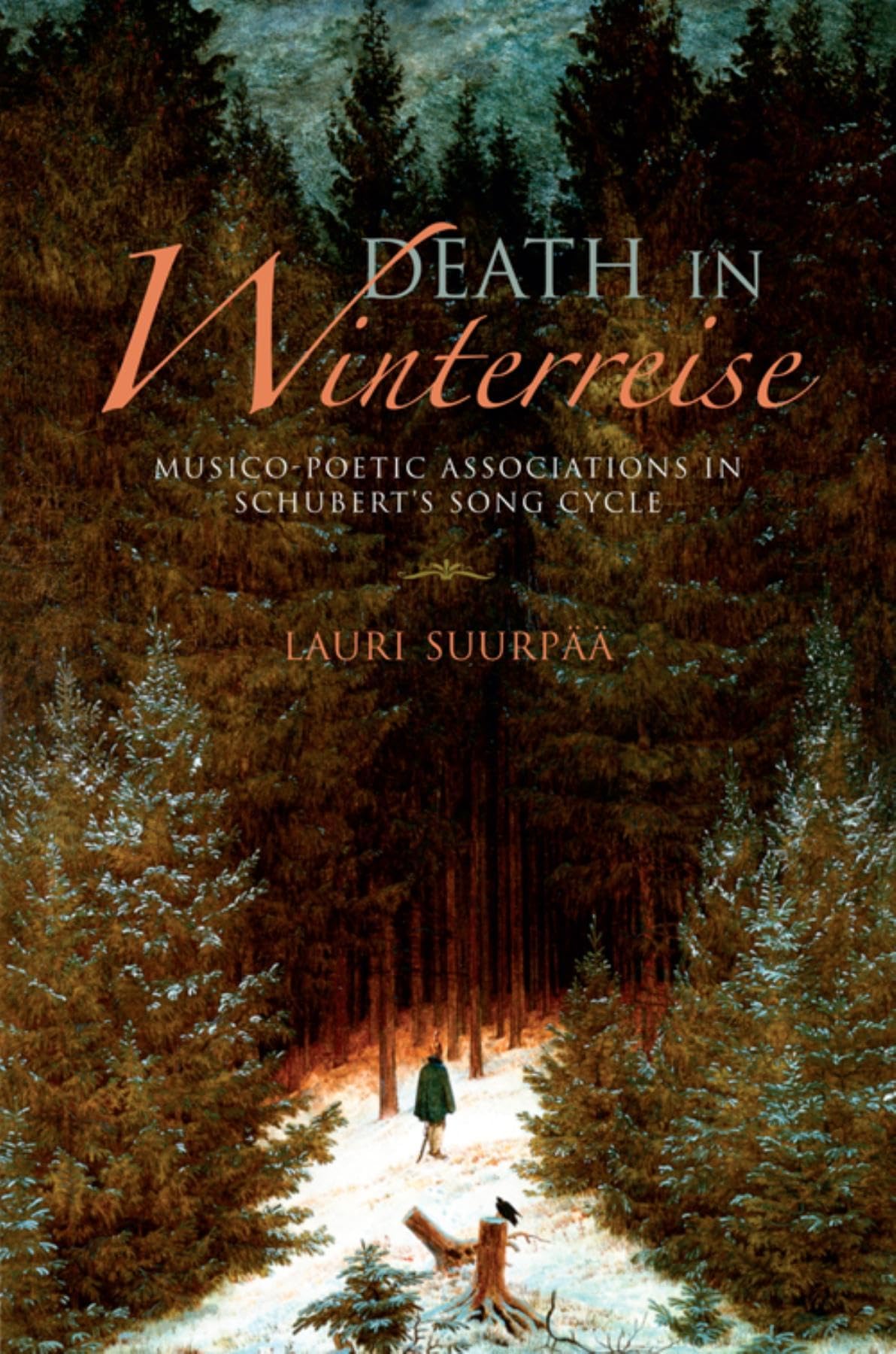 Death in Winterreise: Musico-Poetic Associations in Schubert's Song Cycle (Musical Meaning and Interpretation)