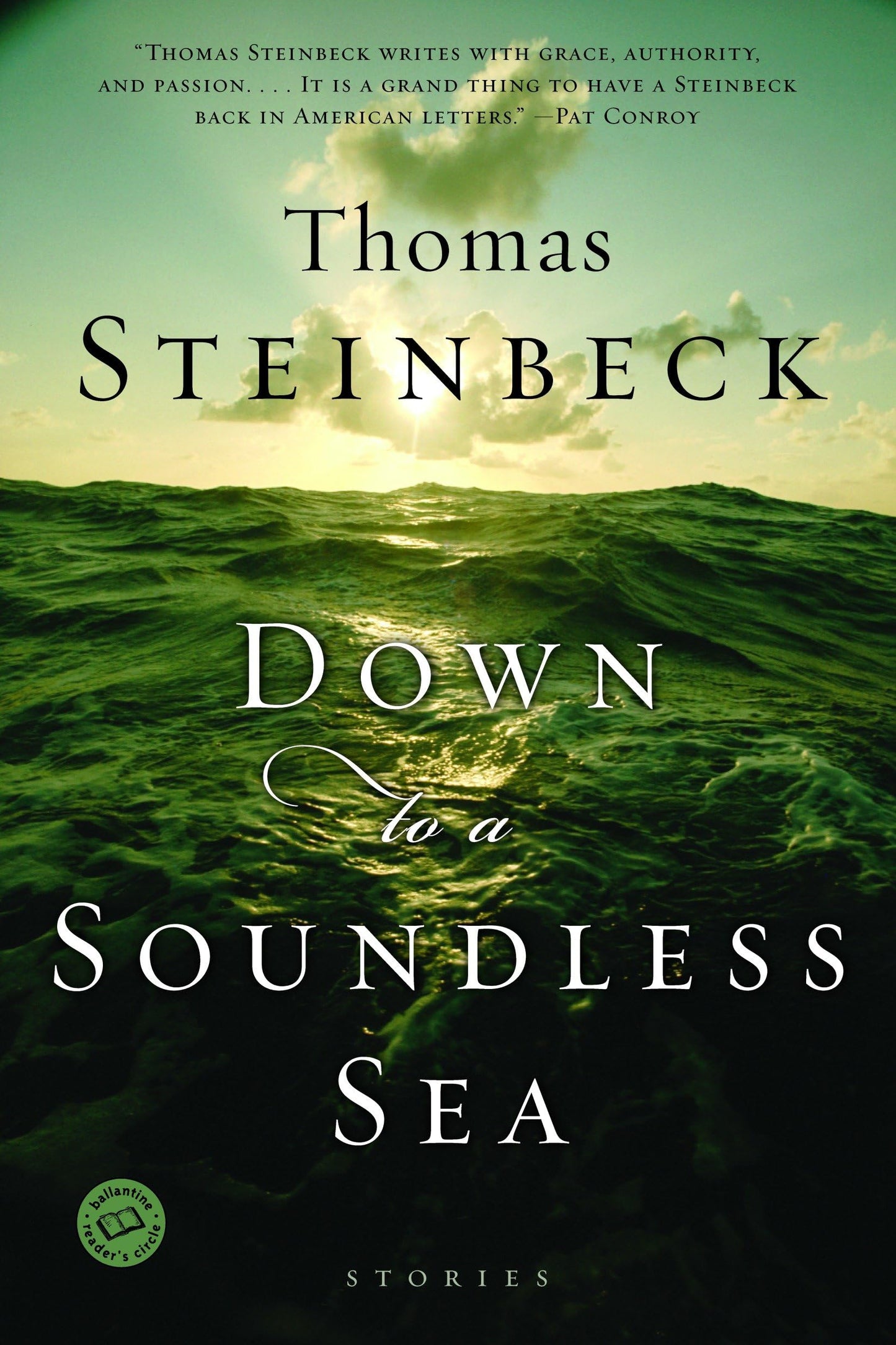Down to a Soundless Sea: Stories (Ballantine Reader's Circle)