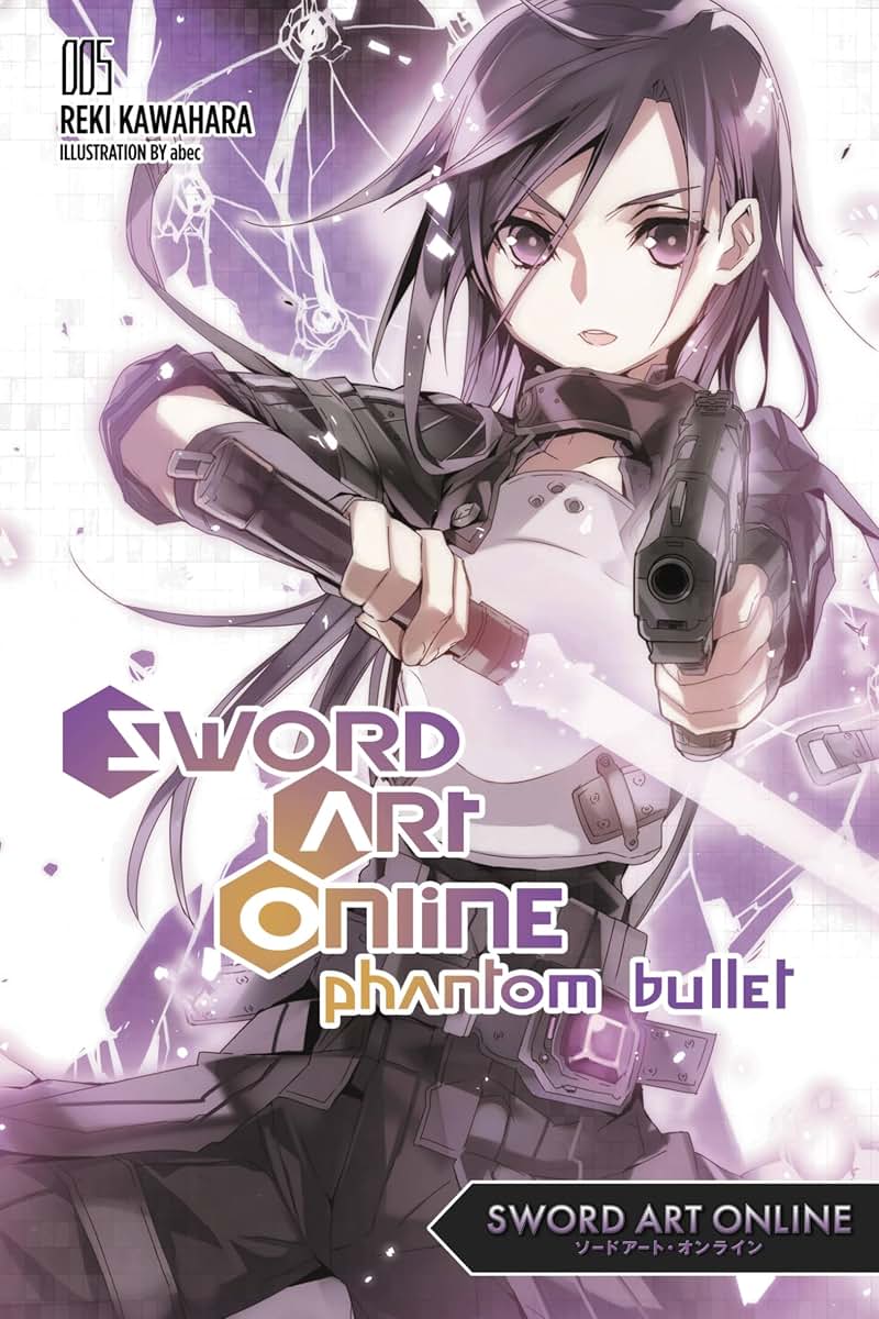 Sword Art Online 5: Phantom Bullet - light novel (Volume 5)