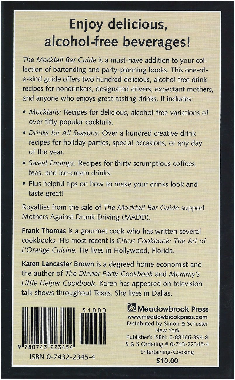 The Mocktail Bar Guide: 200 Recipes for Safe and Sober Parti