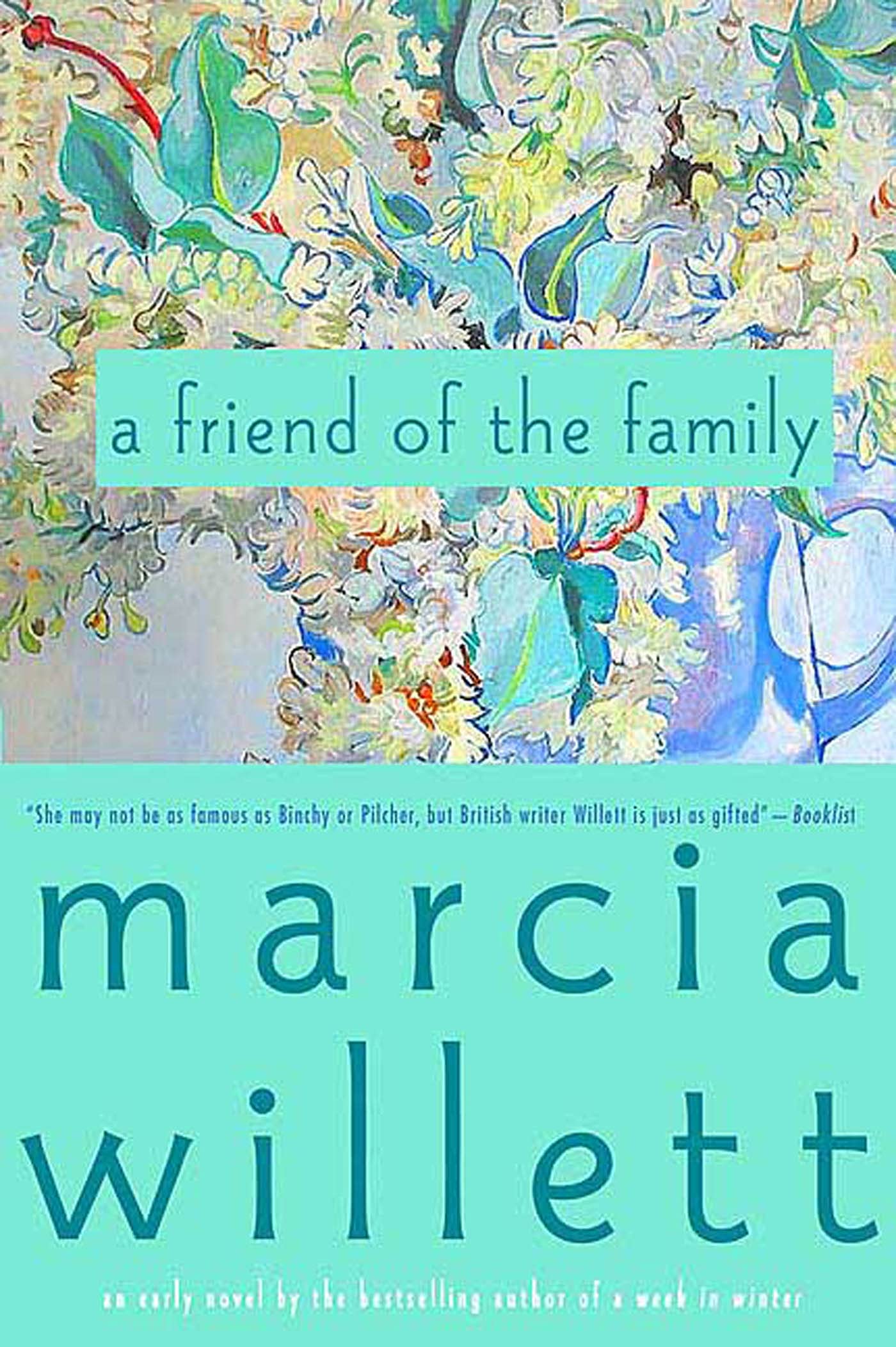 A Friend of the Family by Marcia Willett