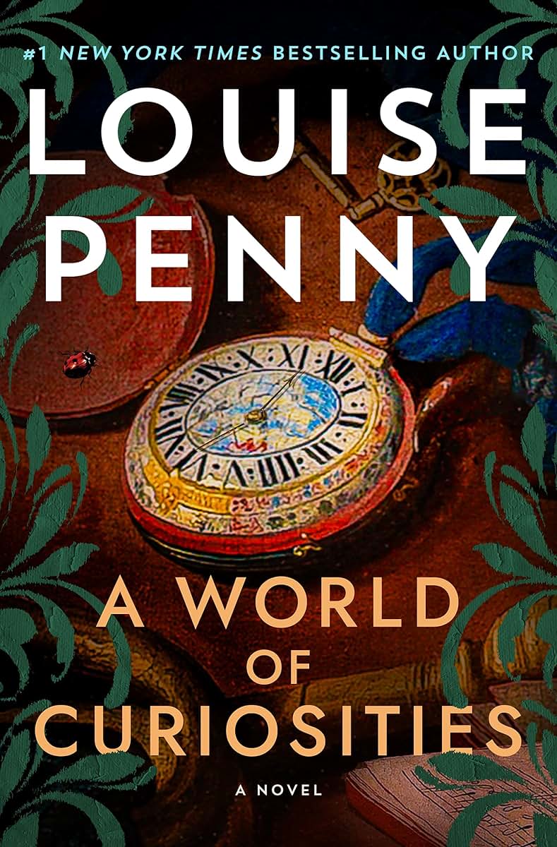 A World of Curiosities: A Novel (Chief Inspector Gamache Novel, 18)