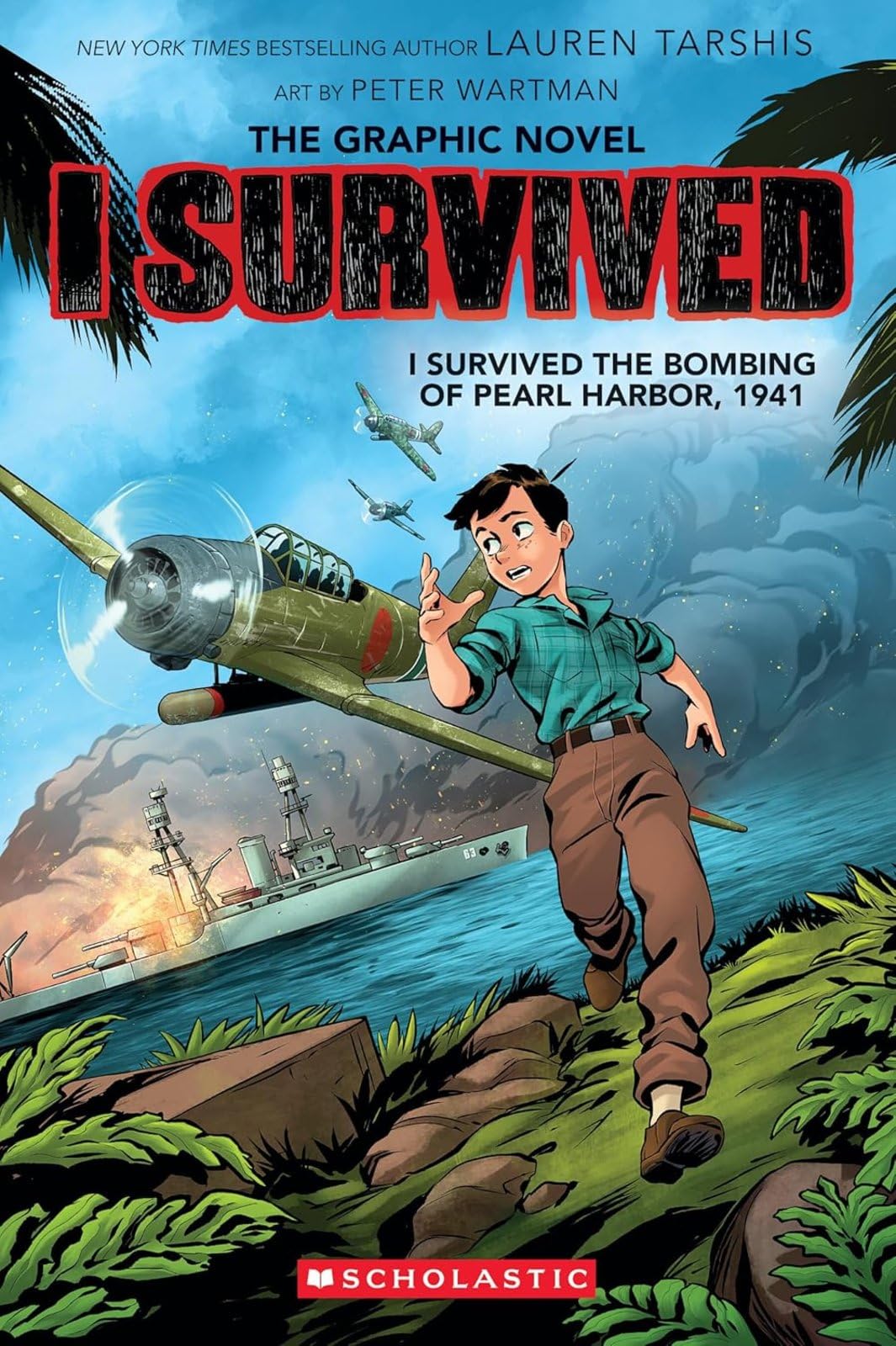 I Survived the Bombing of Pearl Harbor, 1941 (I Survived Graphic Novel #14) (14)