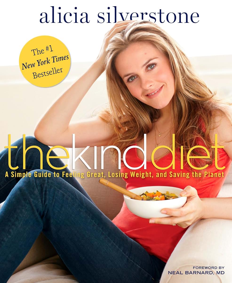 The Kind Diet: A Simple Guide to Feeling Great, Losing Weight, and Saving the Planet