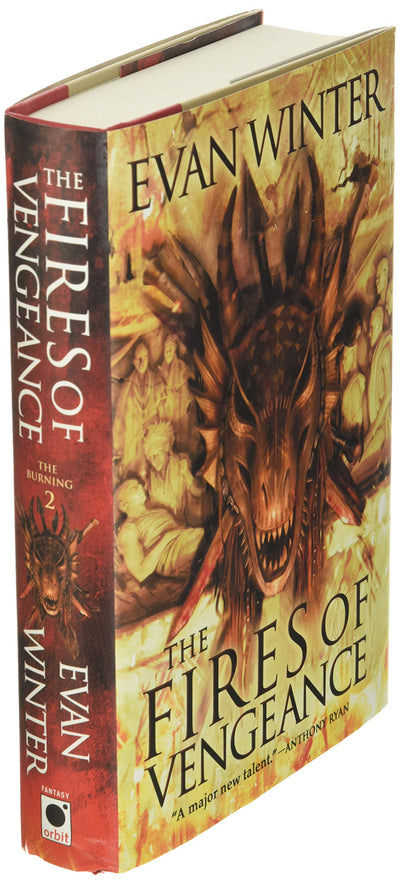 The Fires of Vengeance (The Burning, 2) by Evan Winter