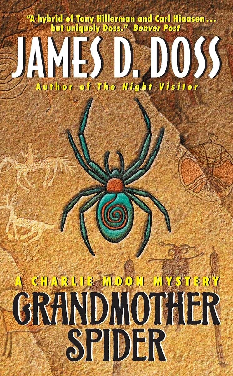 Grandmother Spider: A Charlie Moon Mystery (Charlie Moon Ser