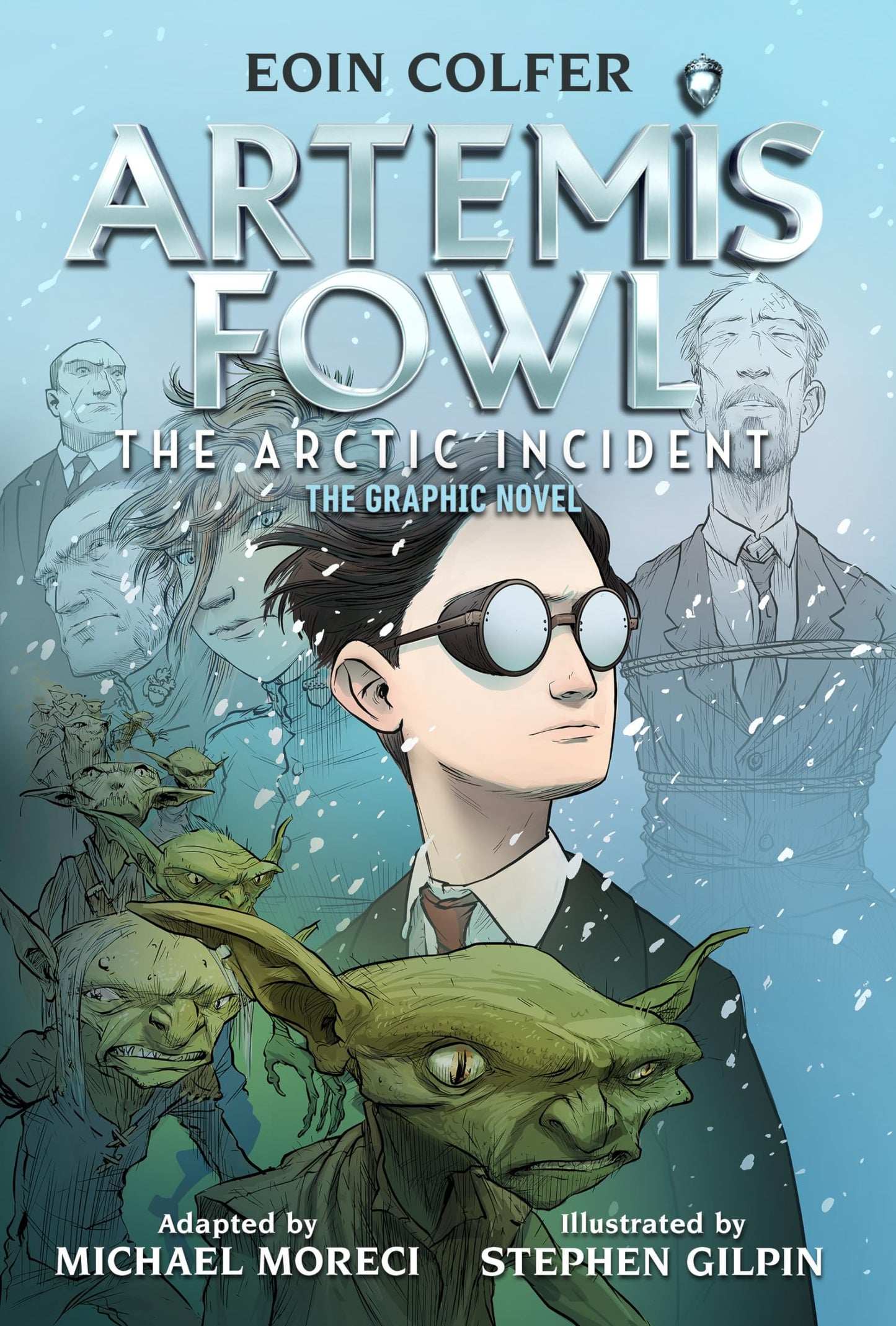 Eoin Colfer: Artemis Fowl: The Arctic Incident: The Graphic