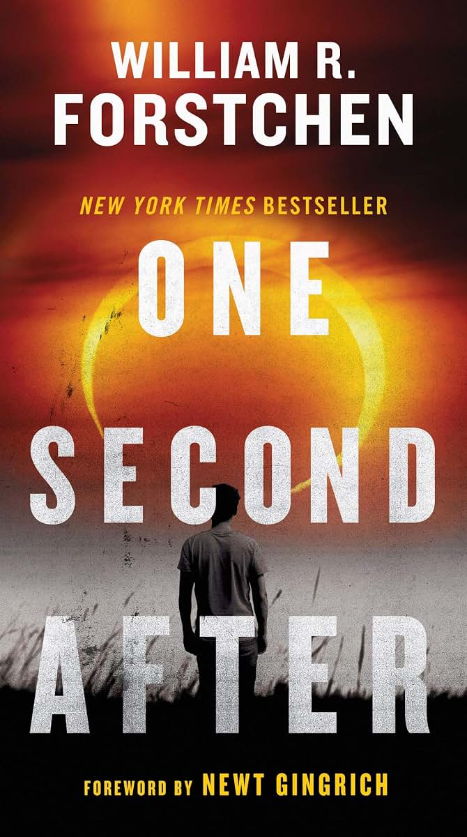 One Second After (A John Matherson Novel, 1) by William R. F