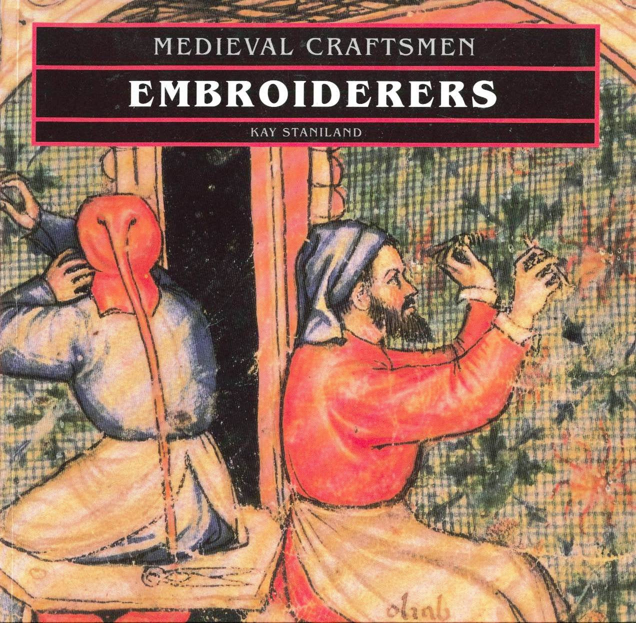Embroiderers (Medieval Craftsmen)