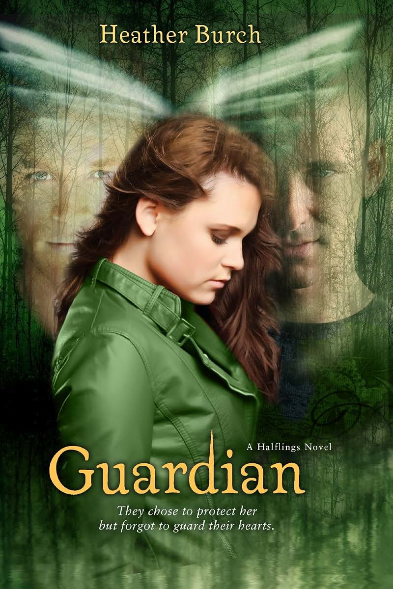 Guardian: They chose to protect her but forgot to guard their hearts. (A Halflings Novel)