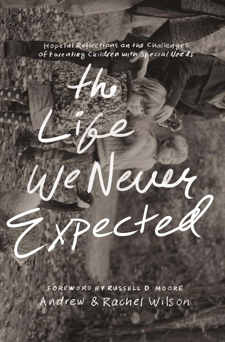 The Life We Never Expected: Hopeful Reflections on the Chall