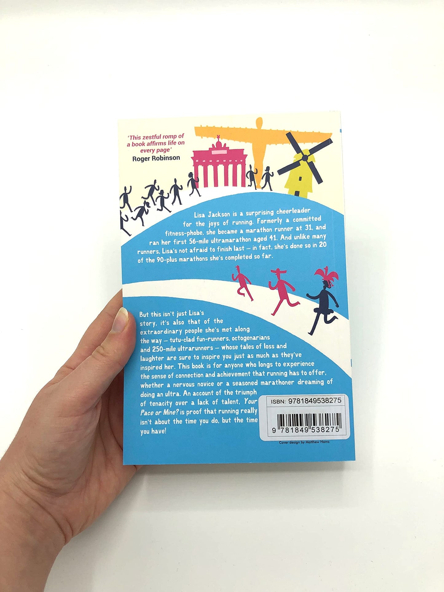 Your Pace or Mine?: What Running Taught Me About Life, Laughter and Coming Last