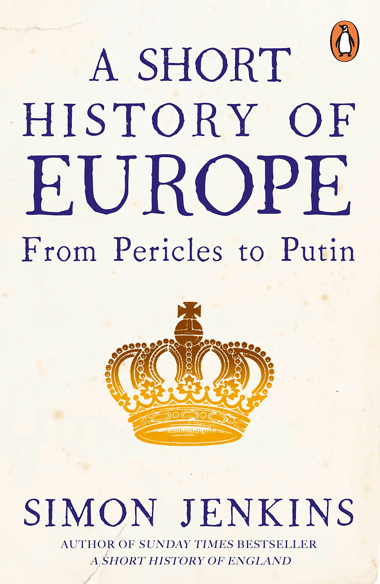 A SHORT HISTORY OF EUROPE