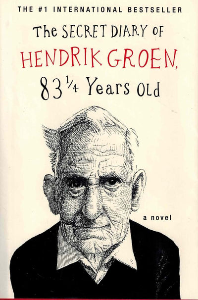 The Secret Diary of Hendrik Groen (Hendrik Groen, 1)