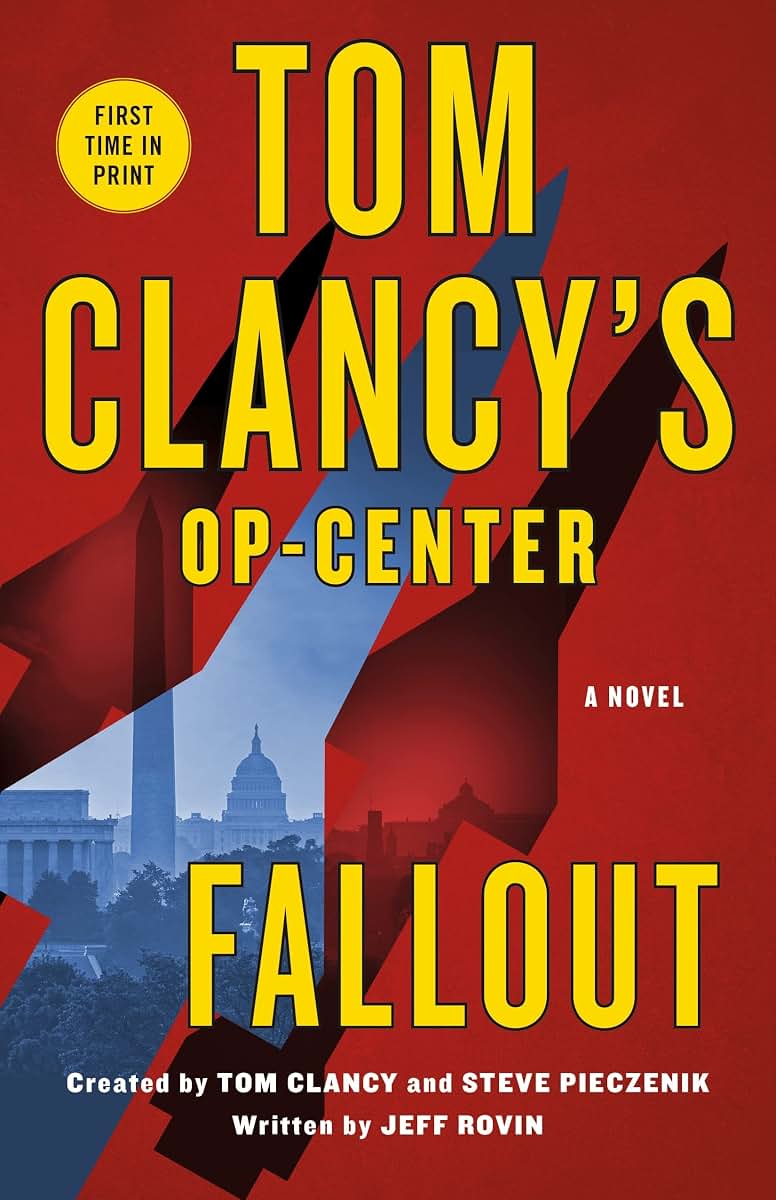 Tom Clancy's Op-Center: Fallout: A Novel (Tom Clancy's Op-Center, 22)