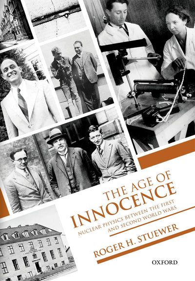 The Age of Innocence: Nuclear Physics between the First and Second World Wars