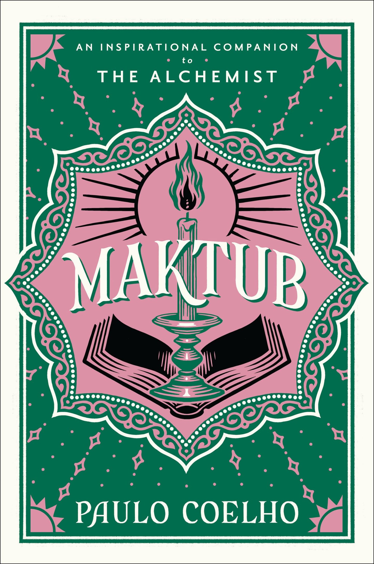 Maktub: From the Bestselling Author of The Alchemist
