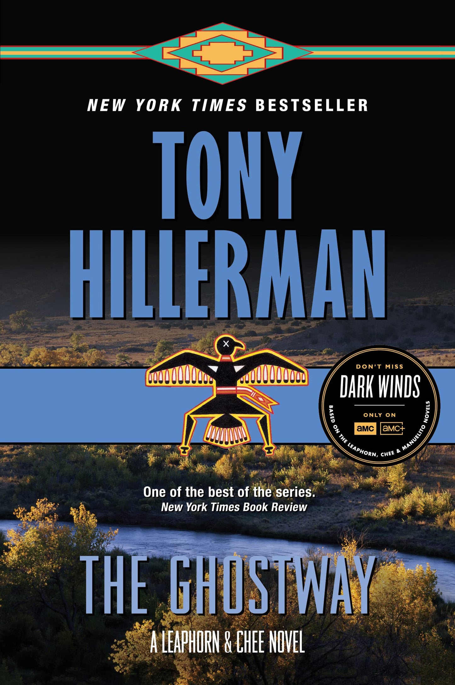 The Ghostway: A Leaphorn and Chee Novel (A Leaphorn and Chee Novel, 6)