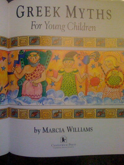 Greek Myths for Young Children by Williams, Marcia