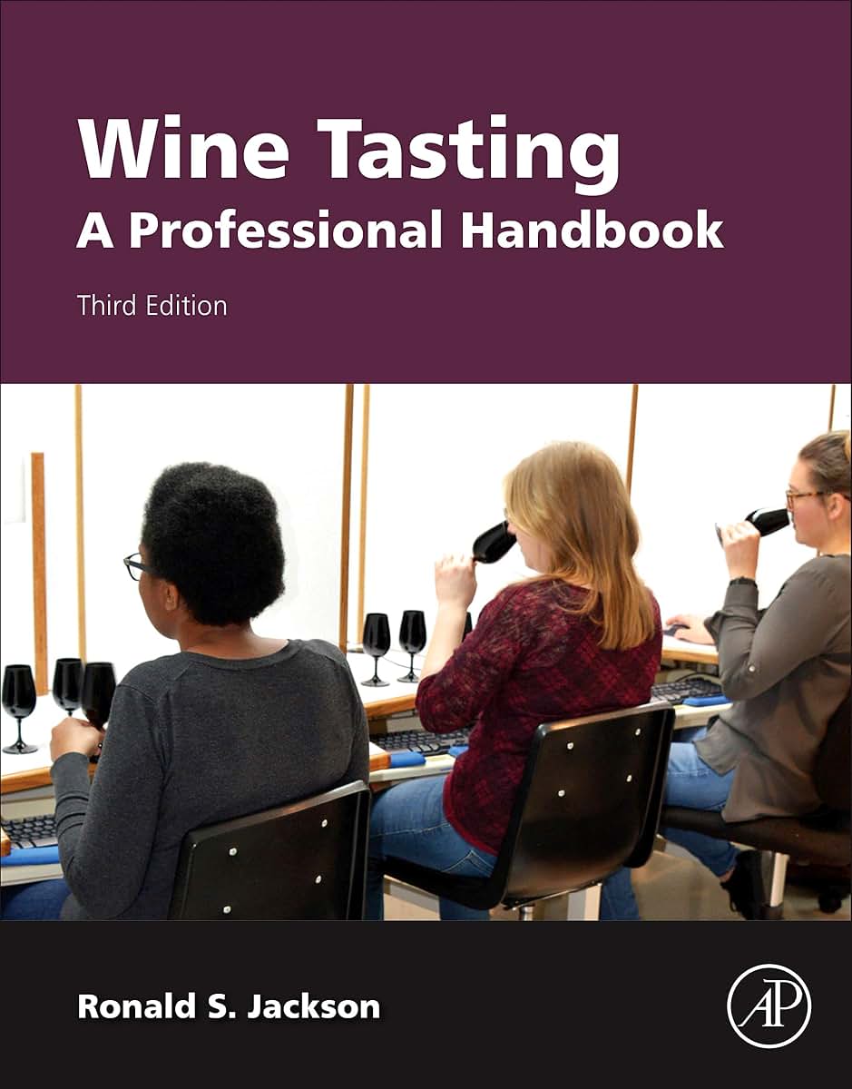 Wine Tasting: A Professional Handbook (Food Science and Tech