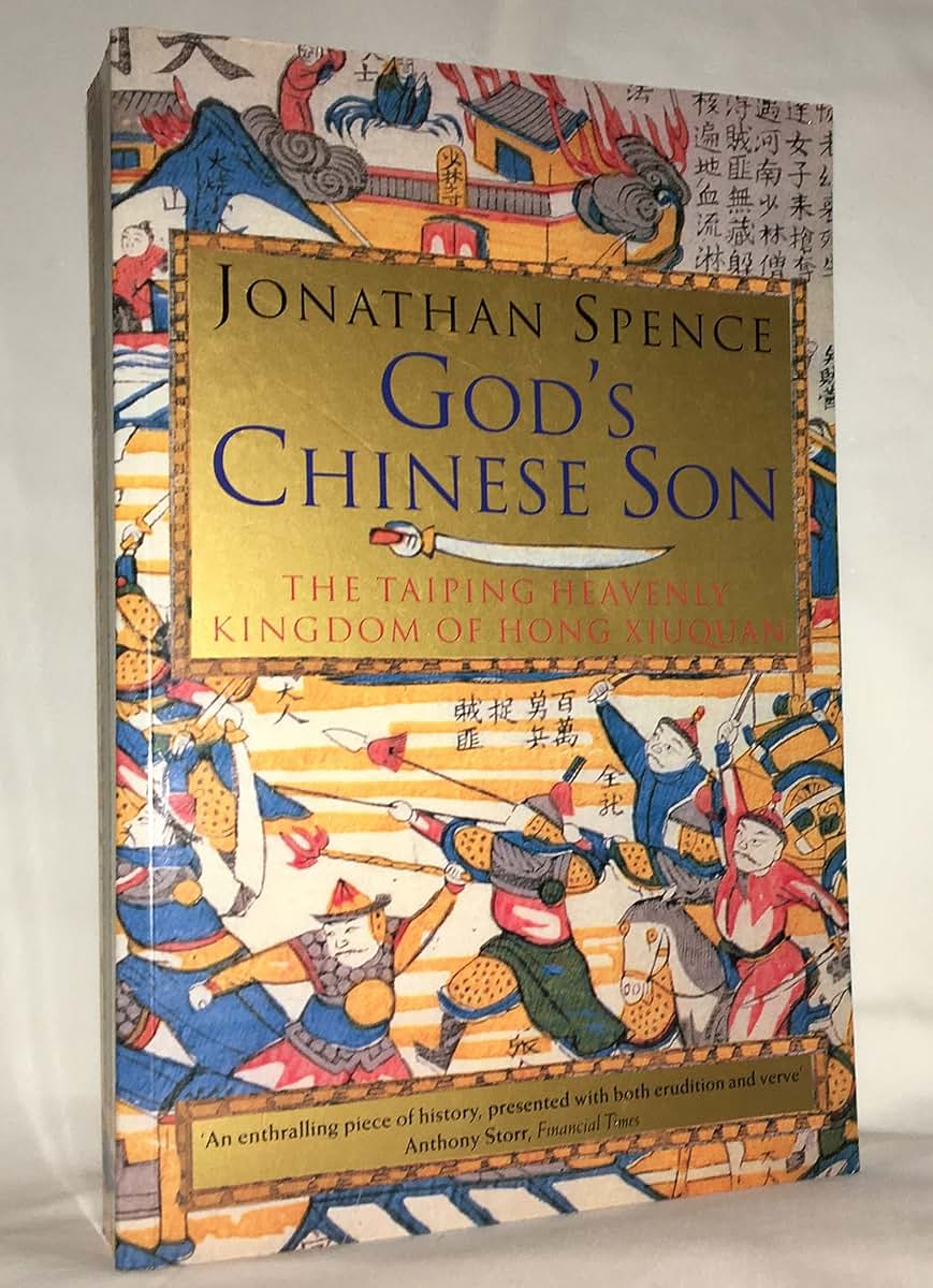 God's Chinese Son: The Taiping Heavenly Kingdom of Hong Xiuq