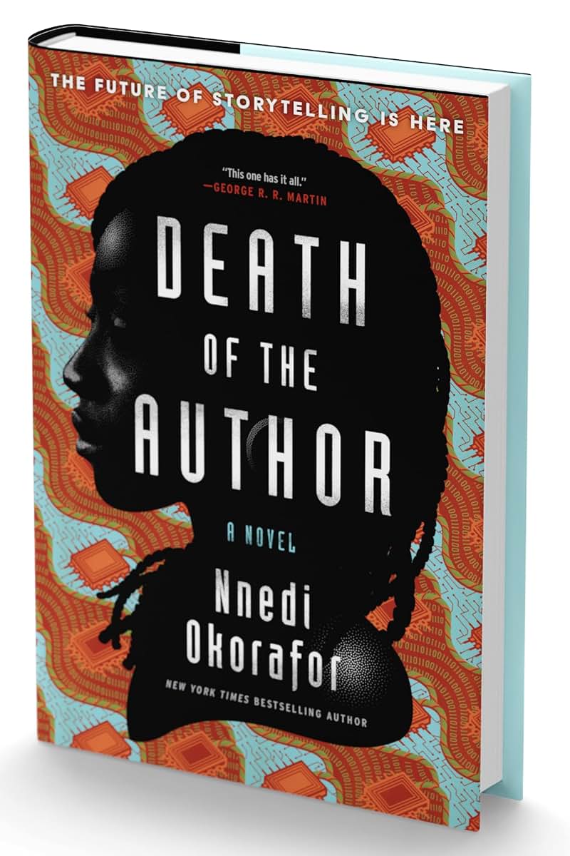 Death of the Author (Standard Edition): A Stunning Africanfuturist Exploration of the Power of Humanitys Greatest Creation: STORYTELLING