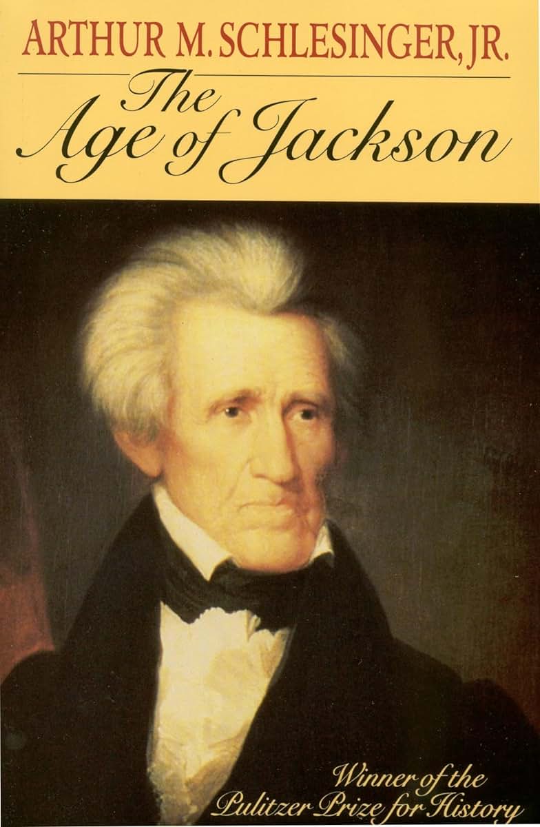 The Age of Jackson (Back Bay Books (Series)) by Arthur Meier