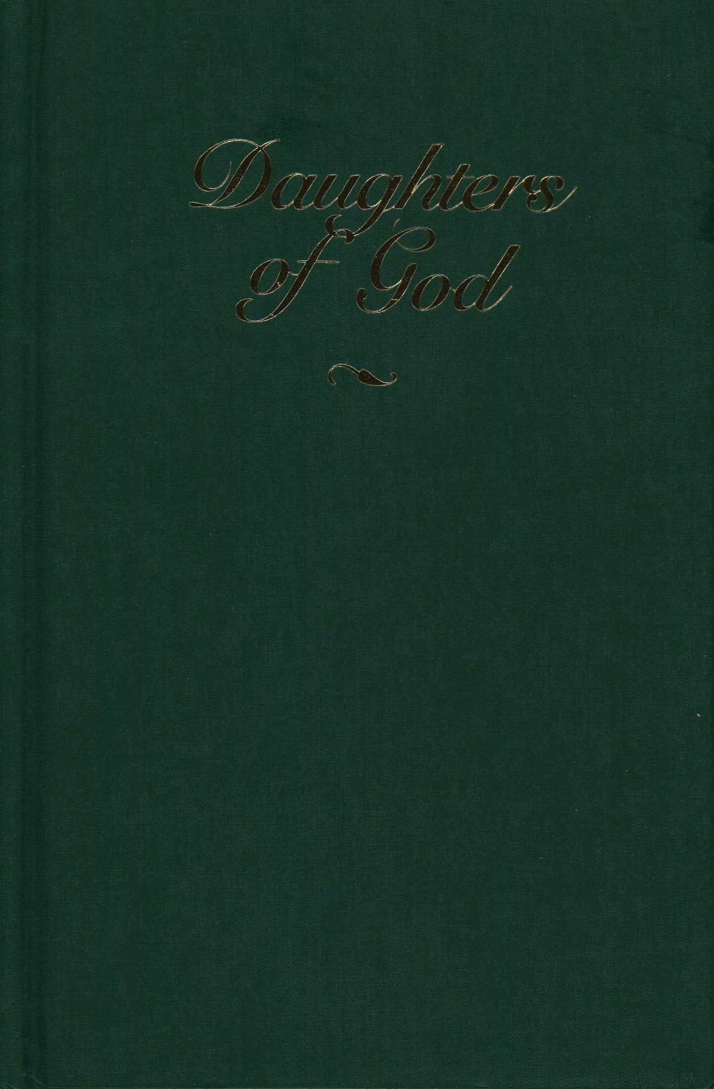 Daughters of God: Messages Especially for Women by Ellen G. White