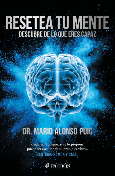 Resetea tu mente: Descubre de lo que eres capaz / Reset Your Mind: Discover What You're Capable of (Spanish Edition)