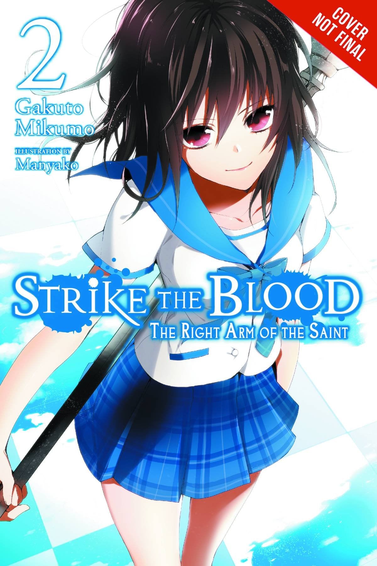 Strike the Blood, Vol. 2: From the Warlord's Empire - light novel (Strike the Blood (light novel), 2) (Volume 2)