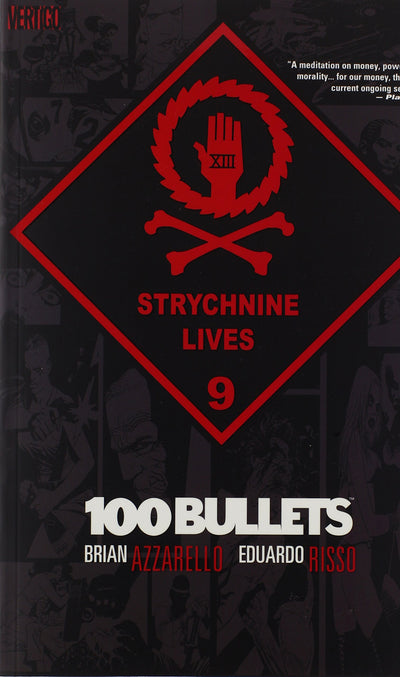 100 Bullets Vol. 9: Strychnine Lives