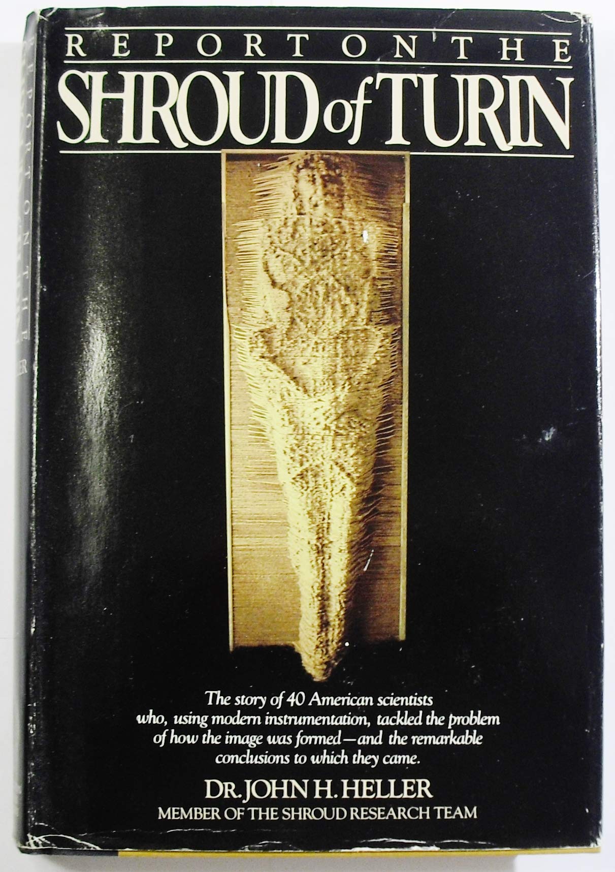 Report on the Shroud of Turin