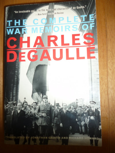 The Complete War Memoirs of Charles De Gaulle (English, French and French Edition)