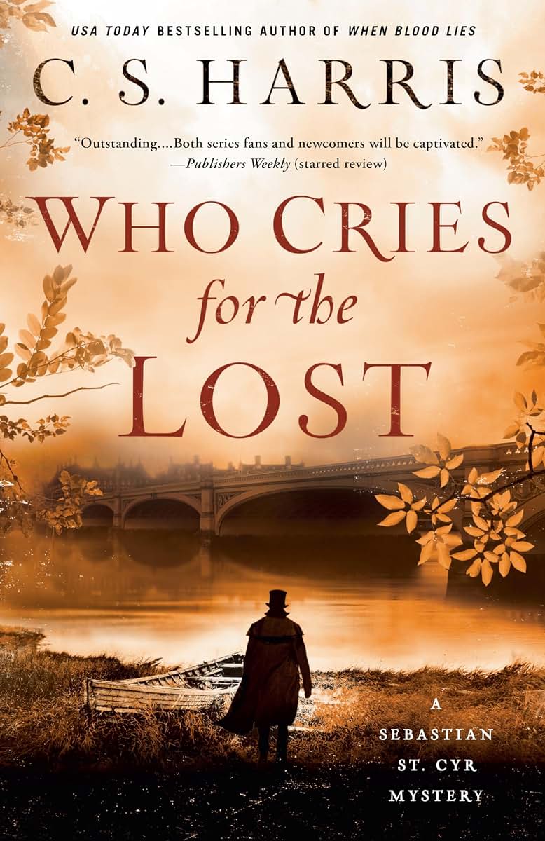 Who Cries for the Lost (Sebastian St. Cyr Mystery)