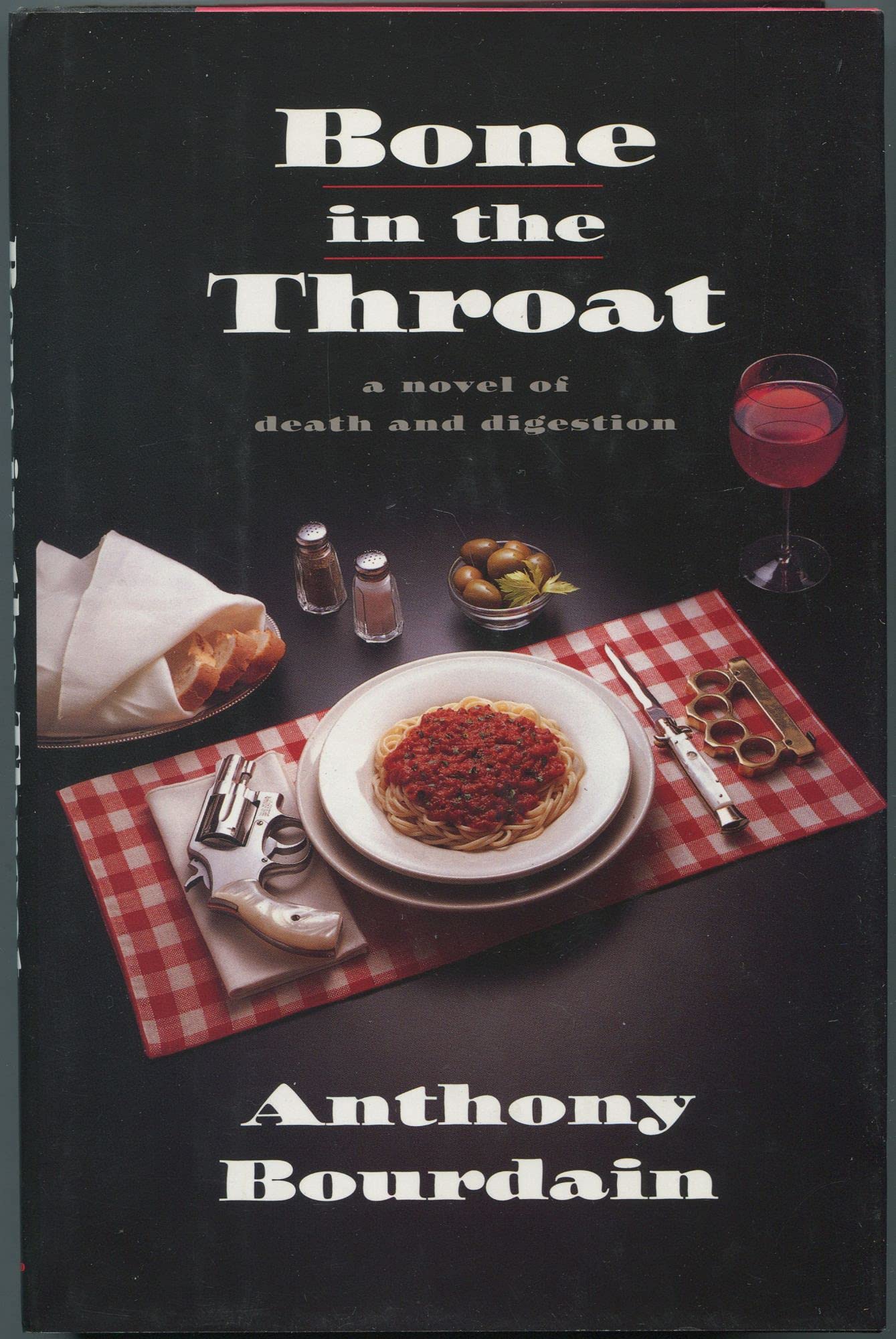 Bone in the Throat by Bourdain, Anthony